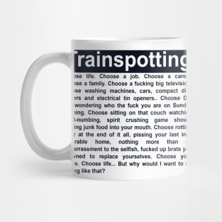 Choose Life Monologue - Trainspotting Tribute Mug